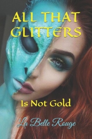 Cover of All That Glitters