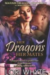 Book cover for Her Dragons, Her Mates