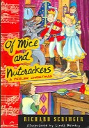 Book cover for Of Mice and Nutcrackers