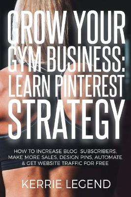 Book cover for Grow Your Gym Business