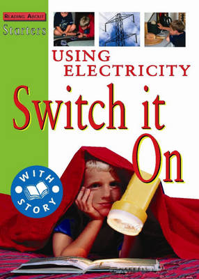 Cover of Starters: Using Electricity-Switch It On