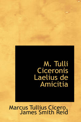 Cover of M. Tulli Ciceronis Laelius de Amicitia