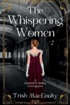 Book cover for The Whispering Women