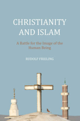 Cover of Christianity and Islam