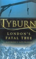 Book cover for Tyburn London's Fatal Tree