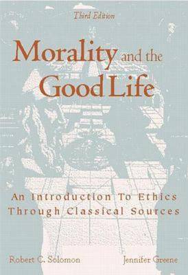 Book cover for Morality and the Good Life