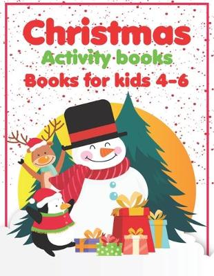 Book cover for Christmas Activity Books Books For Kids 4-6