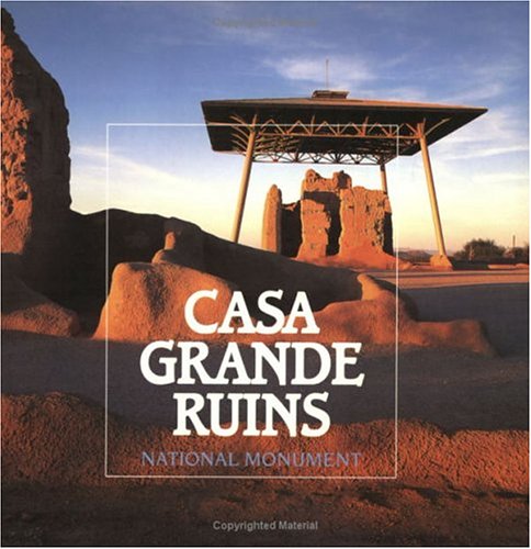 Book cover for Casa Grande Ruins National Monument