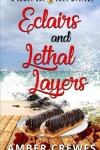 Book cover for Eclairs and Lethal Layers