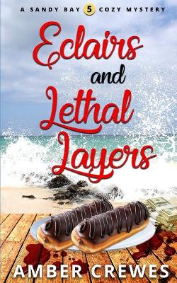 Cover of Eclairs and Lethal Layers