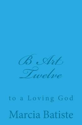 Book cover for B Art Twelve