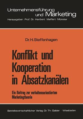 Cover of Konflikt und Kooperation in Absatzkanälen