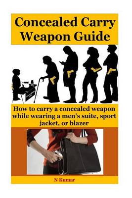 Book cover for Concealed Carry Weapon Guide