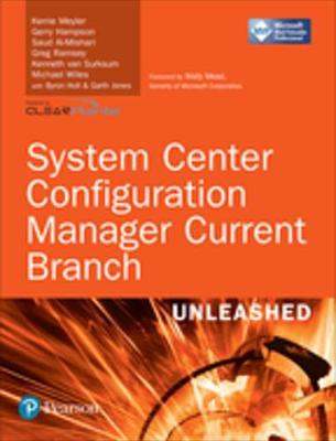 Book cover for System Center Configuration Manager Current Branch Unleashed