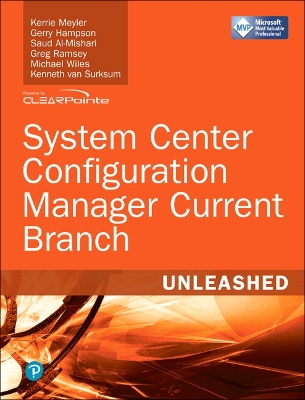 Cover of System Center Configuration Manager Current Branch Unleashed