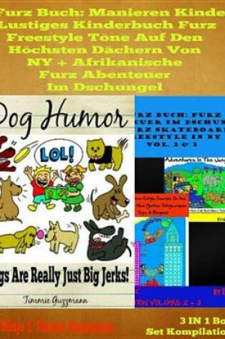 Cover of Furz Buch: Manieren Kinder - Lustiges Kinderbuch Mit Pupsen: Pups Buch