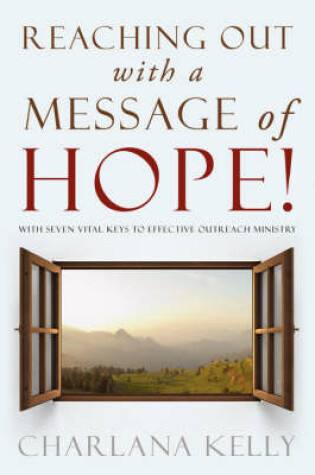 Cover of Reaching Out with a Message of Hope!