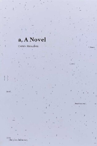 Cover of a, A Novel