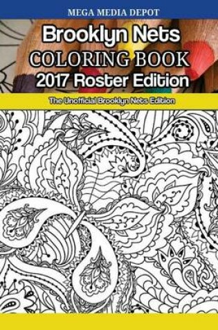 Cover of Brooklyn Nets 2017 Roster Coloring Book