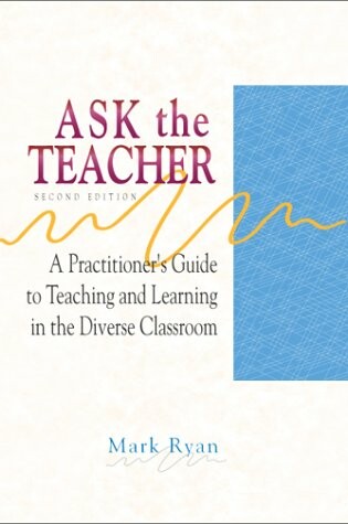 Cover of Ask the Teacher: Pract Guide to Teach