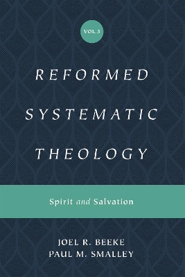 Cover of Reformed Systematic Theology, Volume 3