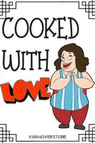 Cover of COOKED With LOVE