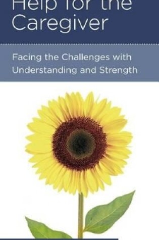 Cover of Help for the Caregiver