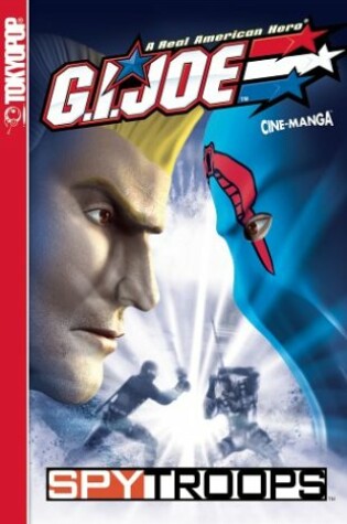 Cover of G.I. Joe Spy Troops Vol 1