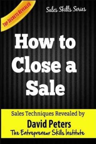 Cover of How to Close a Sale