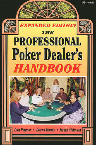 Cover of The Professional Poker Dealer's Handbook