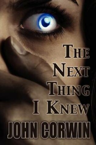 Cover of The Next Thing I Knew