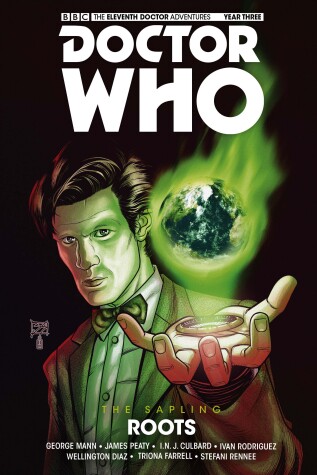 Book cover for Doctor Who - The Eleventh Doctor: The Sapling Volume 2: Roots