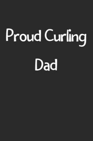 Cover of Proud Curling Dad