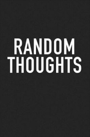 Cover of Random Thoughts