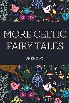 Book cover for More Celtic Fairy Tales