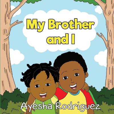 Book cover for My Brother and I