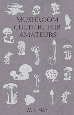 Book cover for Mushroom Culture for Amateurs