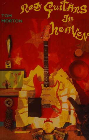 Book cover for Red Guitars in Heaven