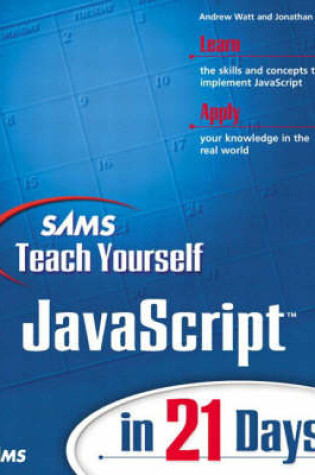 Cover of Sams Teach Yourself JavaScript in 21 Days