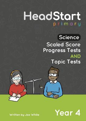 Book cover for Science Scaled Score Progress Tests and Topic Tests - Year 4