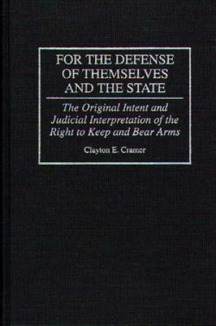 Cover of For the Defense of Themselves and the State