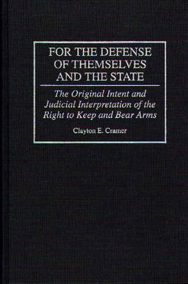 Book cover for For the Defense of Themselves and the State