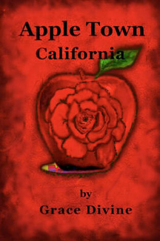 Cover of Apple Town, California