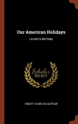 Book cover for Our American Holidays