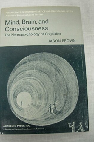 Cover of Mind, Brain and Consciousness