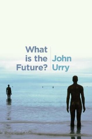 Cover of What is the Future?