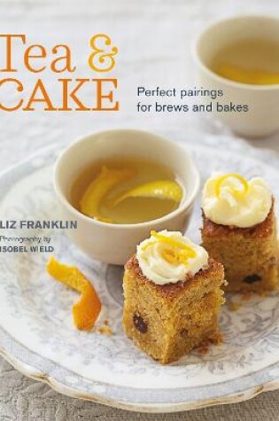 Cover of Tea and Cake