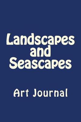Book cover for Landscapes and Seascapes