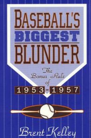 Cover of Baseball's Biggest Blunder