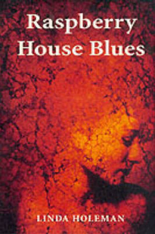 Cover of Raspberry House Blues